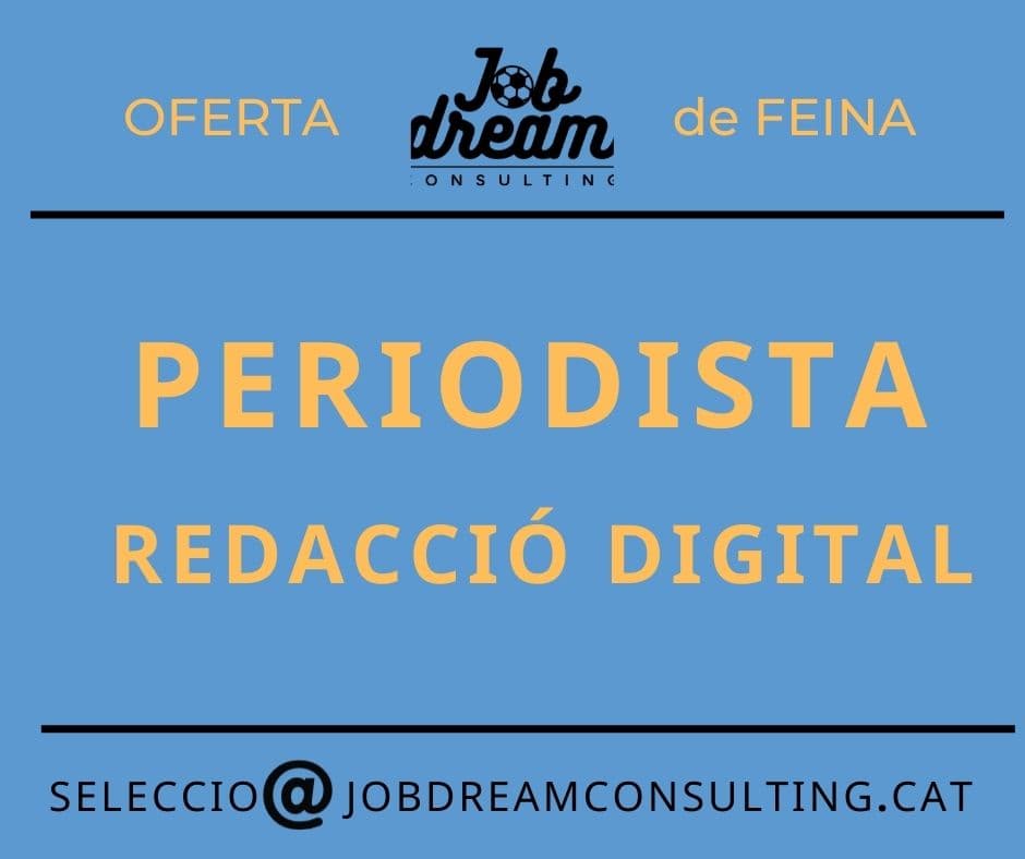Periodista contingut digital – Job dream